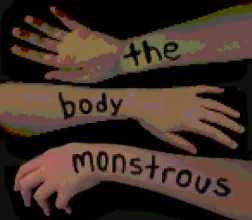 The Body Monstrous